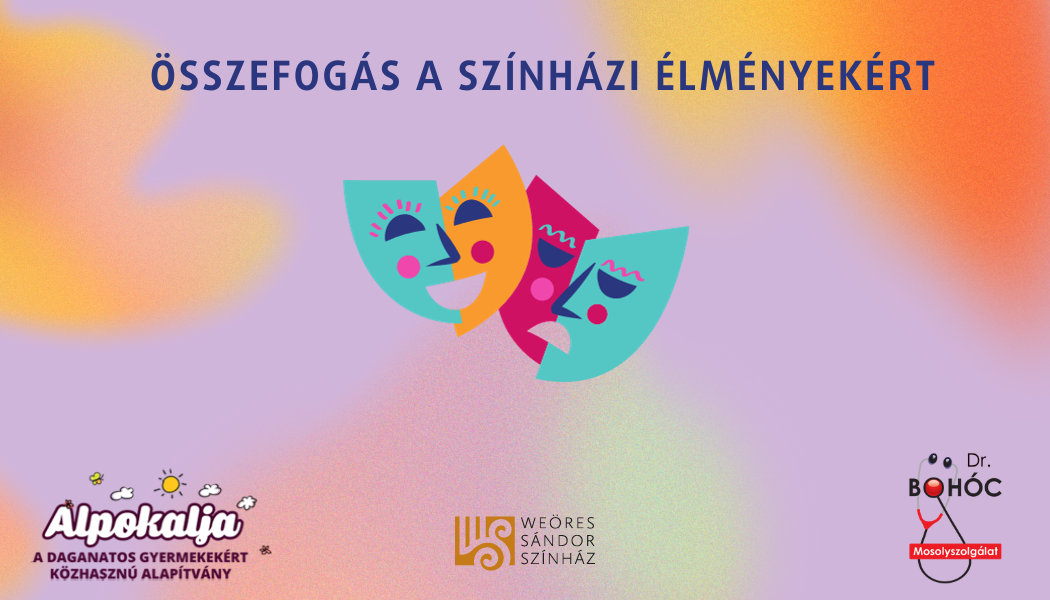 Összefogás a színházi élményekért 