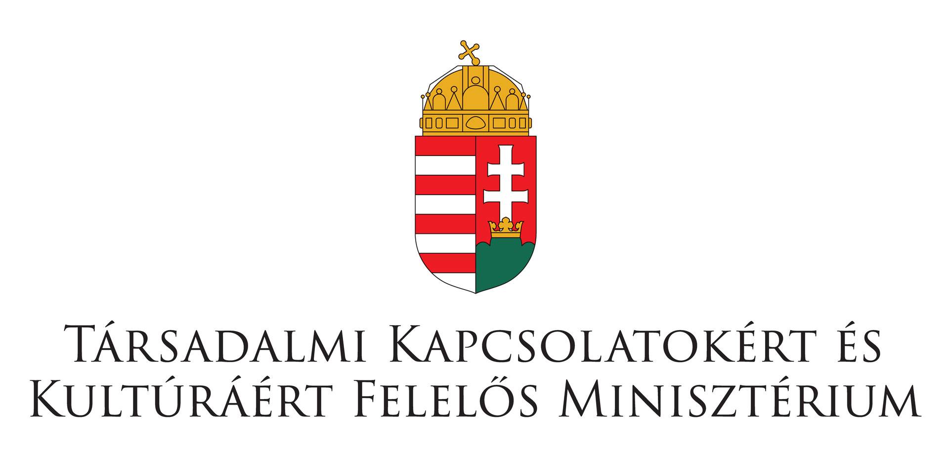 TÁRSADALMI KAPCSOLATOKÉRT ÉS KULTÚRÁÉRT FELELÖS MINISZTÉRIUM 